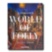 Gatekeeper: World of Folly ASSOULINE
