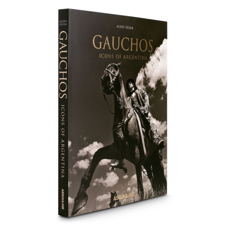 Gauchos: Icons of Argentina ASSOULINE