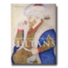 Portraits and Caftans of The Ottoman Sultans ASSOULINE