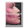 Transform: 60 Makeup Looks by Toni Malt ASSOULINE